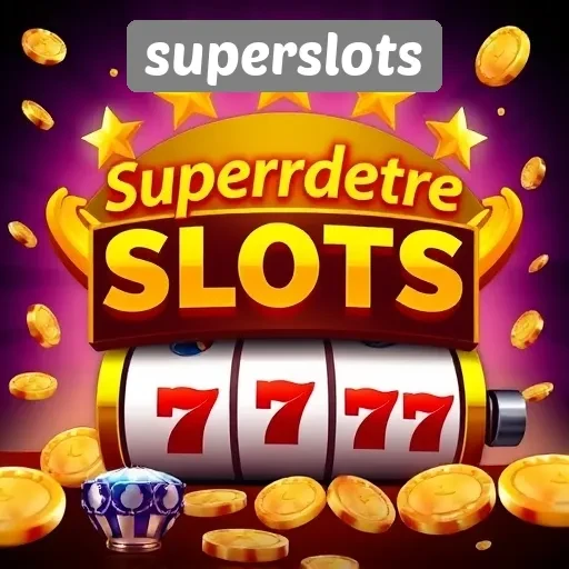 Panduan Lengkap Bermain di Superslots